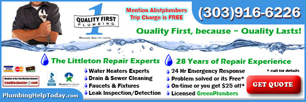 80123 Plumber - Quality First Plumber - 303-916-6226